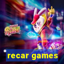 recar games